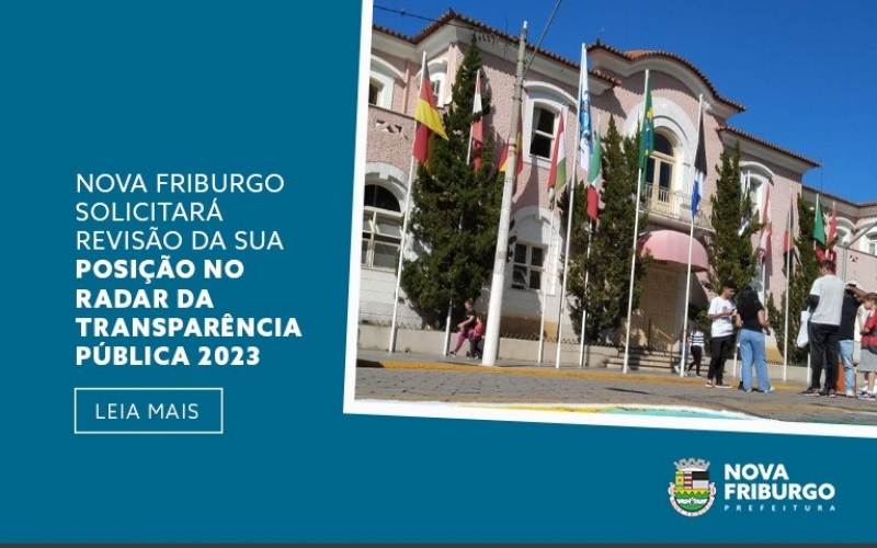 Nova Friburgo solicitará revisão da sua posição no radar da transparência pública 2023