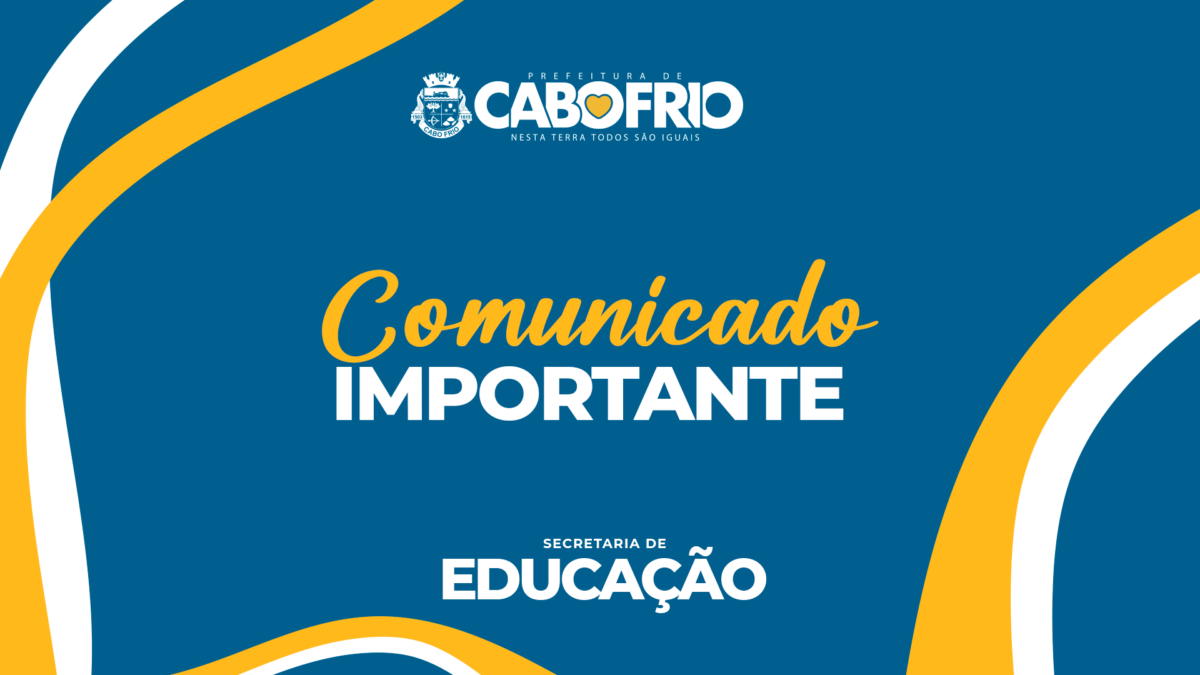 Educação de Cabo Frio realiza repasse de janeiro para as unidades escolares do município