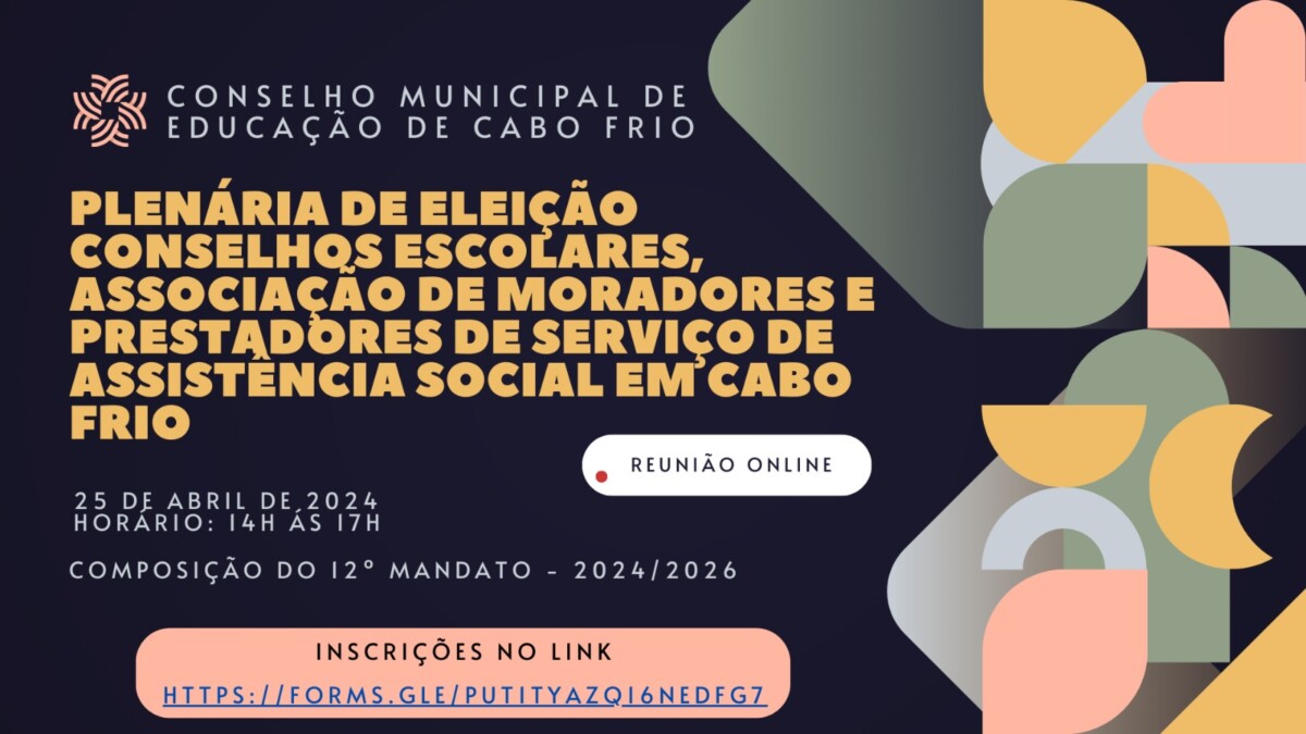 Conselho Municipal de Educação de Cabo Frio realiza assembleia para eleger novos representantes