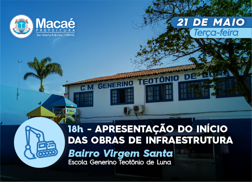 Prefeitura apresenta início das obras de infraestrutura na Virgem Santa no dia 21