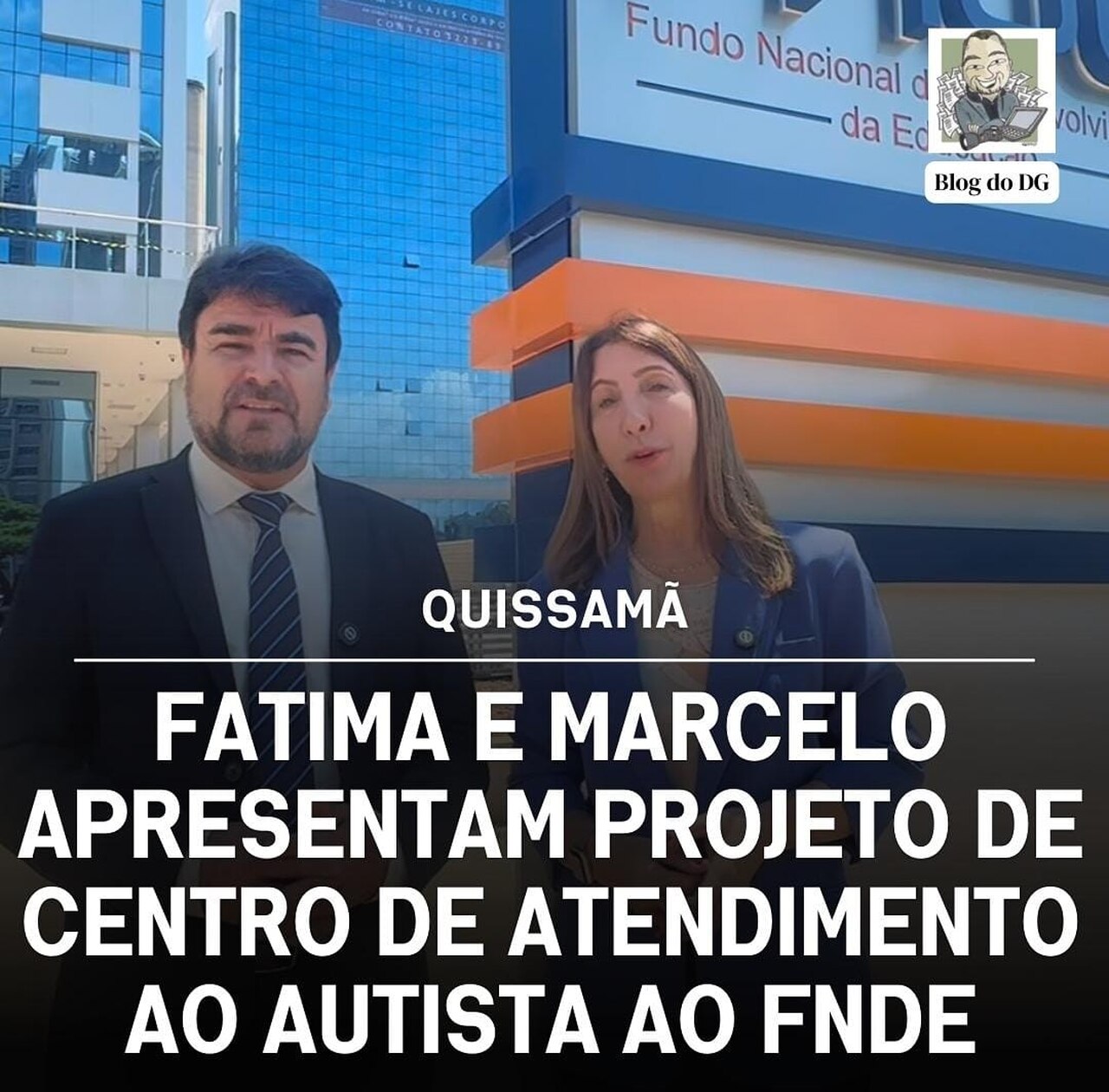 Fatima e Marcelo apresentam projeto de Centro de Atendimento ao Autista ao FNDE
