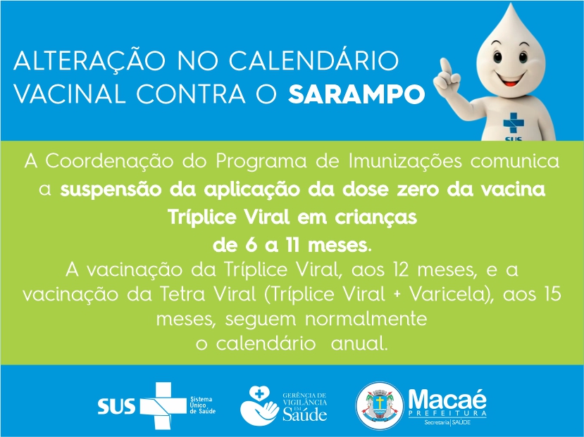 Alteração no calendário vacinal contra o sarampo