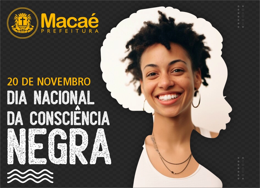 Campanha ‘Novembro Negro’ segue até o fim do mês em Macaé