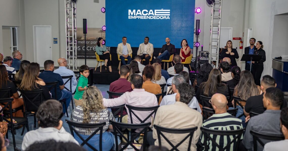 Geração de empregos e fortalecimento da economia marcam abertura da Semana Macaé Empreendedora