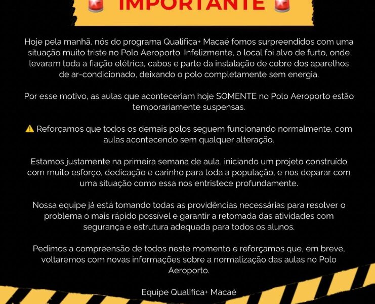 Furto de cabos e fiação atinge polo do Qualifica+Macaé em Macaé
