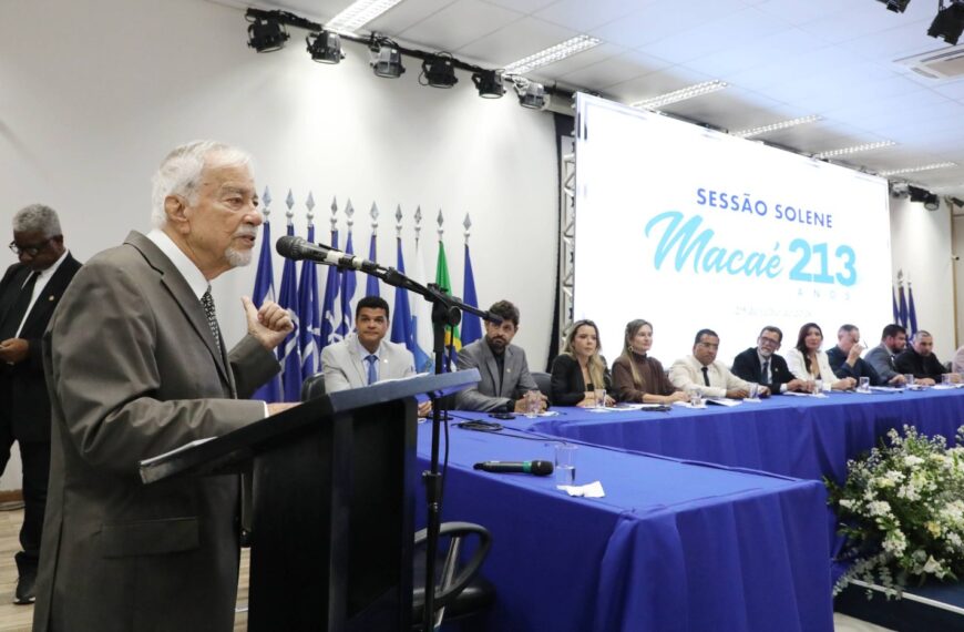 Sessão solene reúne autoridades e reconhece protagonistas do desenvolvimento de Macaé